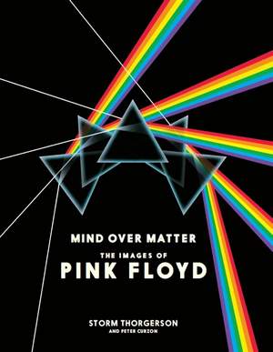 Mind Over Matter: The Images Of Pink Floyd