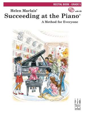 Succeeding at the Piano, Recital Book, Grade 5