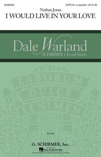 Nathan Jones: I Would Live in Your Love