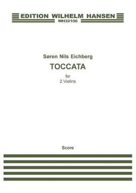 Søren Nils Eichberg: Toccata For 2 Violins