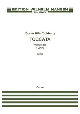 Søren Nils Eichberg: Toccata - Version For 2 Violas