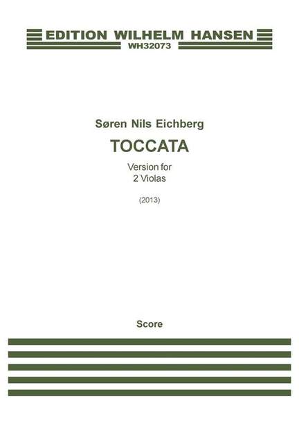 Søren Nils Eichberg: Toccata - Version For 2 Violas