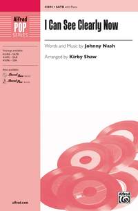 Johnny Nash: I Can See Clearly Now SATB