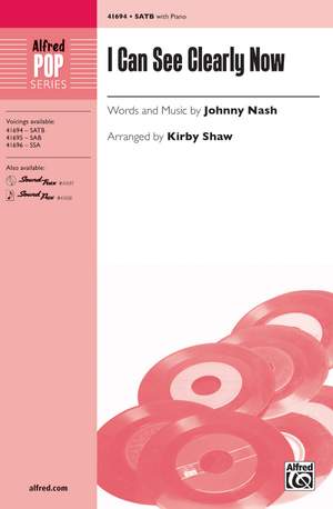 Johnny Nash: I Can See Clearly Now SATB