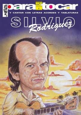 Rodriguez Silvio: Para Tocar Songbook 1