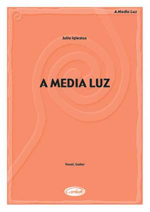 Julio Iglesias: A Media Luz