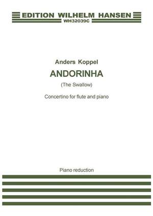 Anders Koppel: Andorinha/ The Swallow - Piano Reduction