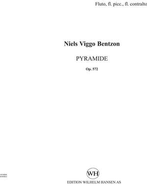 Niels Viggo Bentzon: Pyramide Op. 572
