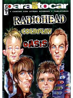 Oasis Coldplay Radiohead Para Tocar Oasis Coldplay Radiohead Presto Music