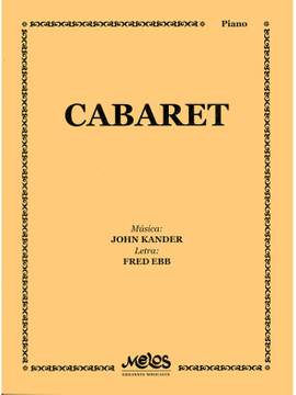 Fred Ebb_John Kander: Cabaret Piano