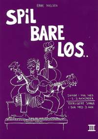 Ebbe Nielsen: Spil Bare Løs 3