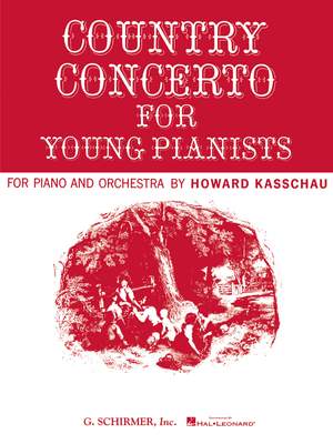 Howard Kasschau: Country Concerto for Young Pianists