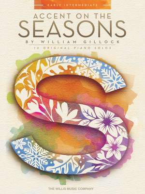 William Gillock: Accent On The Seasons