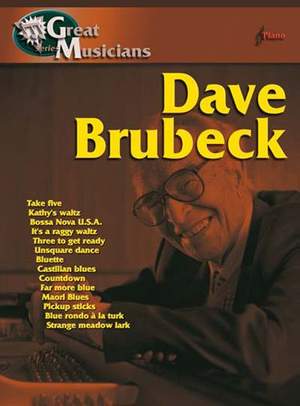 Dave Brubeck: Great Musicians: Dave Brubeck