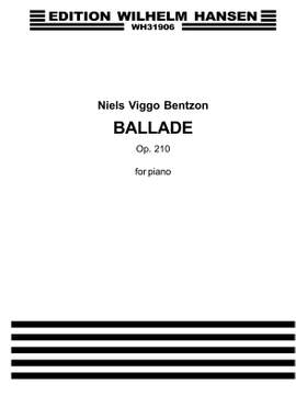 Niels Viggo Bentzon: Ballade Op. 210