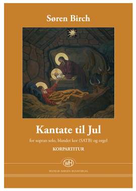 Søren Birch: Kantate Til Jul