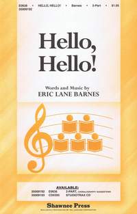Eric Lane Barnes: Hello, Hello!