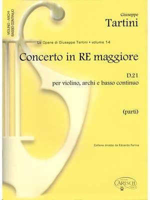 Giuseppe Tartini: Tartini Volume 14: Concerto in D Major D21
