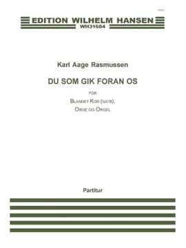Karl Aage Rasmussen: Du Som Gik Foran Os