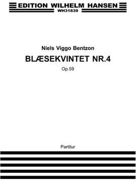 Niels Viggo Bentzon: Kvintet Nr. 4 Op. 59