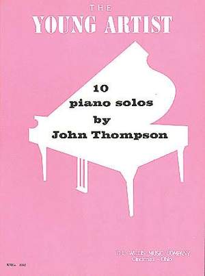 John Thompson: The Young Artist