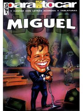 Luis Miguel: Para Tocar Luis Miguel Volume 1