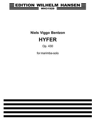Niels Viggo Bentzon: Hyfer Op. 430