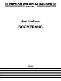 Arne Nordheim: Nordheim Boomerang