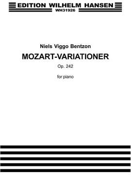 Niels Viggo Bentzon: Mozart-Variationer Op. 242