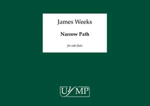 James Weeks: Narrow Path