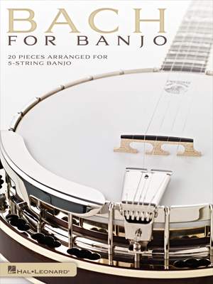 Johann Sebastian Bach: Bach for Banjo