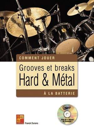 Franck Durano: Groove Break Hard Metal Drums