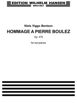 Niels Viggo Bentzon: Hommage ´ Pierre...Op. 475