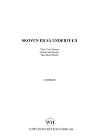 Bjarne Martin: Skoven Er S· Underfuld
