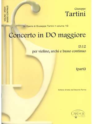 Giuseppe Tartini: Tartini Volume 10: Concerto in C Major D12
