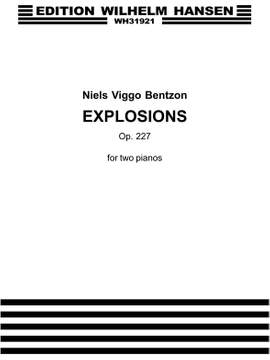 Niels Viggo Bentzon: Explosions Op. 227