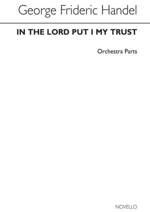 Handel: In The Lord Put I My Trust HWV 248 (Set of Parts)