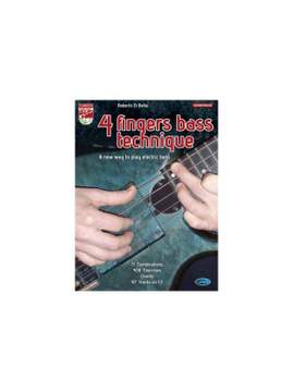 Roberto Bella: 4 Fingers Bass Technique