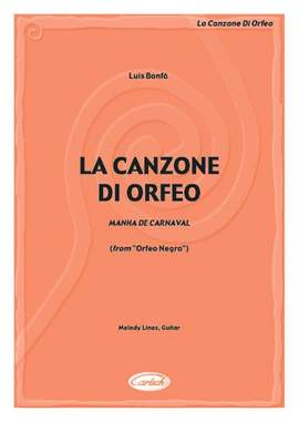 Luiz Bonfa: La Canzone Di Orfeo