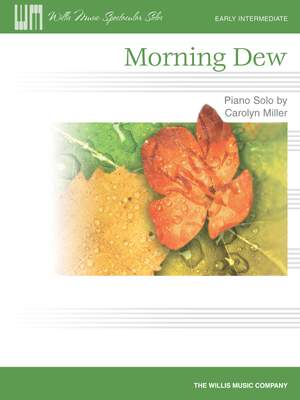 Carolyn Miller: Morning Dew