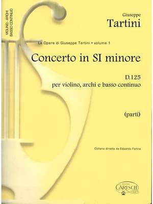Giuseppe Tartini: Tartini Volume 01: Concerto in B minor D125