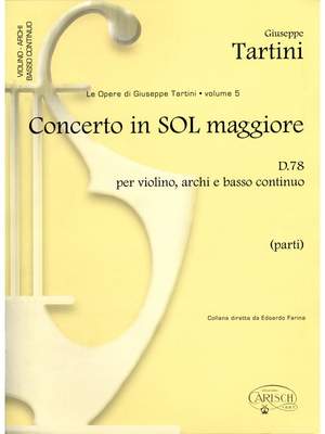 Giuseppe Tartini: Tartini Volume 05: Concerto in G Major D78