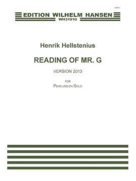 Henrik Hellstenius: Readings Of Mr.G