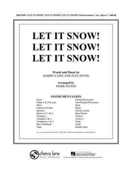 Jule Styne_Sammy Cahn: Let It Snow! Let It Snow! Let It Snow!