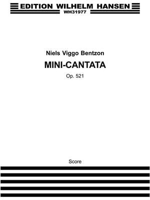 Niels Viggo Bentzon: Mini-Cantata Op. 521