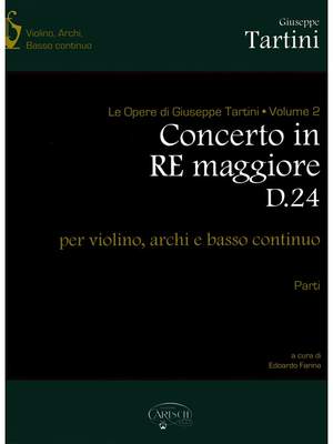 Giuseppe Tartini: Tartini Volume 02: Concerto in D Major D24