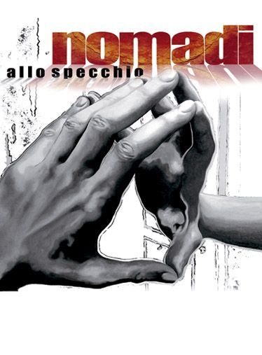 Nomadi: Allo Specchio