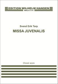 Svend Erik Tarp: Missa Juvenalis
