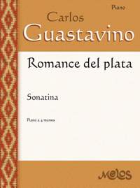 Carlos Guastavino: Romance De Plata