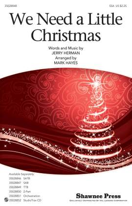 Jerry Herman: We Need a Little Christmas SSA